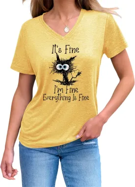 Women's I'm Fine Everything is Fine T Shirts Funny Sayings Casual V-Neck T Shirt Cute Cat Graphic Tee Sarcastic Shirts