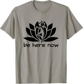 Yoga Be Here Now Fitness Workout Namaste Lotus for Women T-Shirt